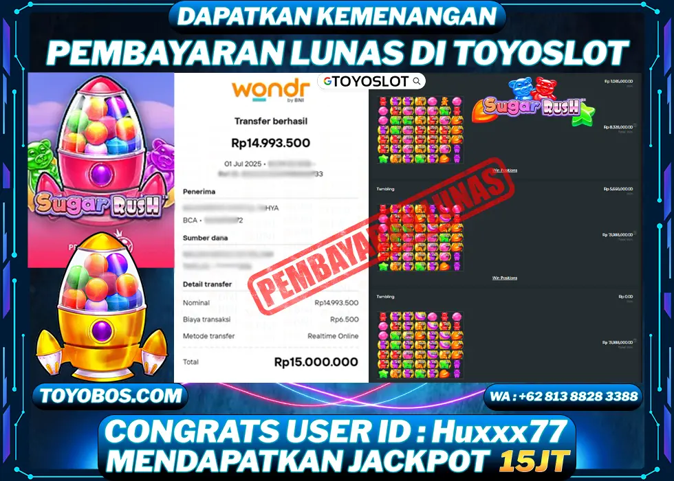 TOYOSLOT - BUKTI KEMENANGAN Sugar Rush Rp15,000,000,- LUNAS